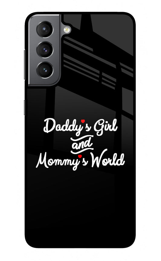 Daddy's Girl and Mommy's World Samsung S21 Plus Glass Case