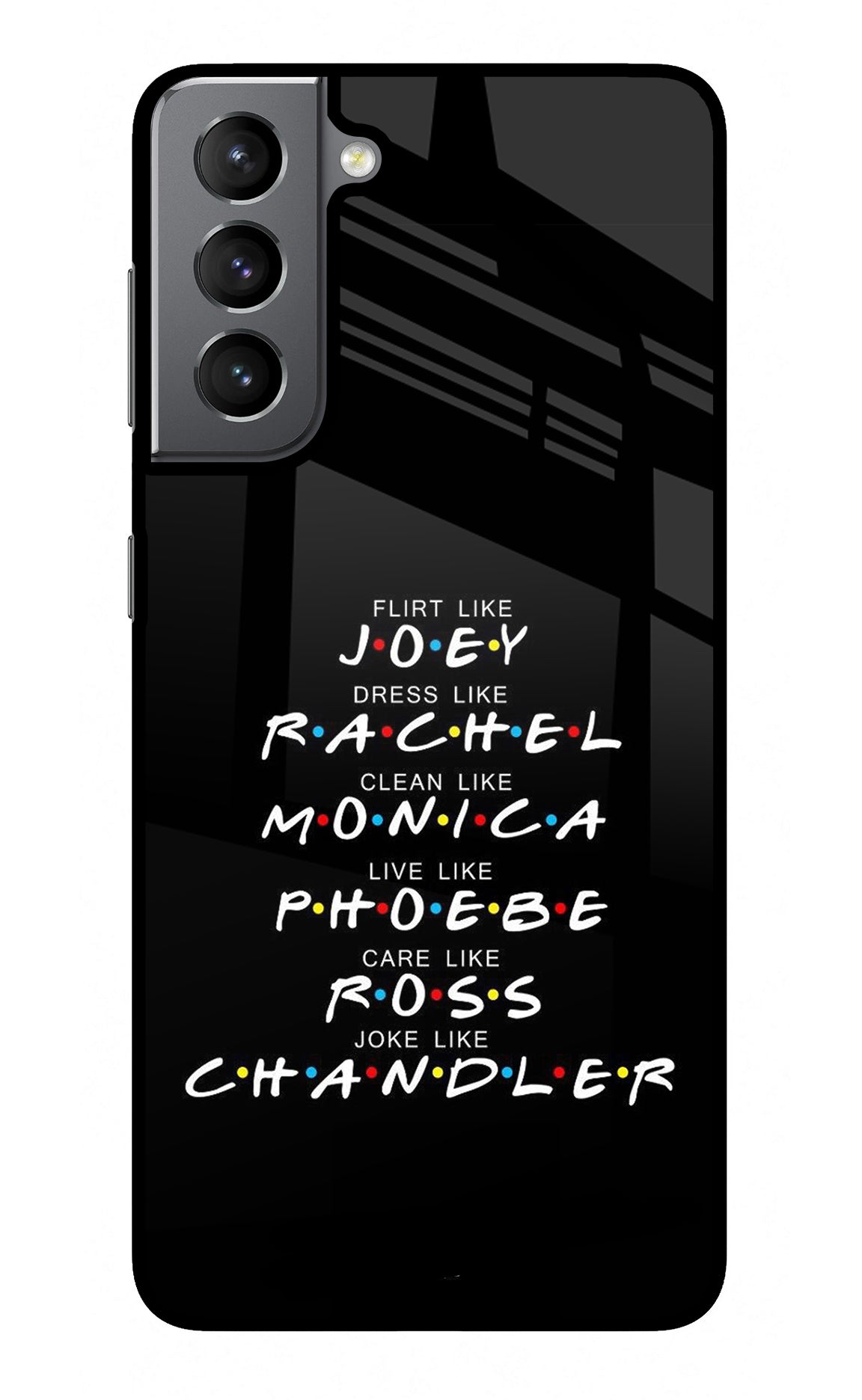 FRIENDS Character Samsung S21 Plus Glass Case