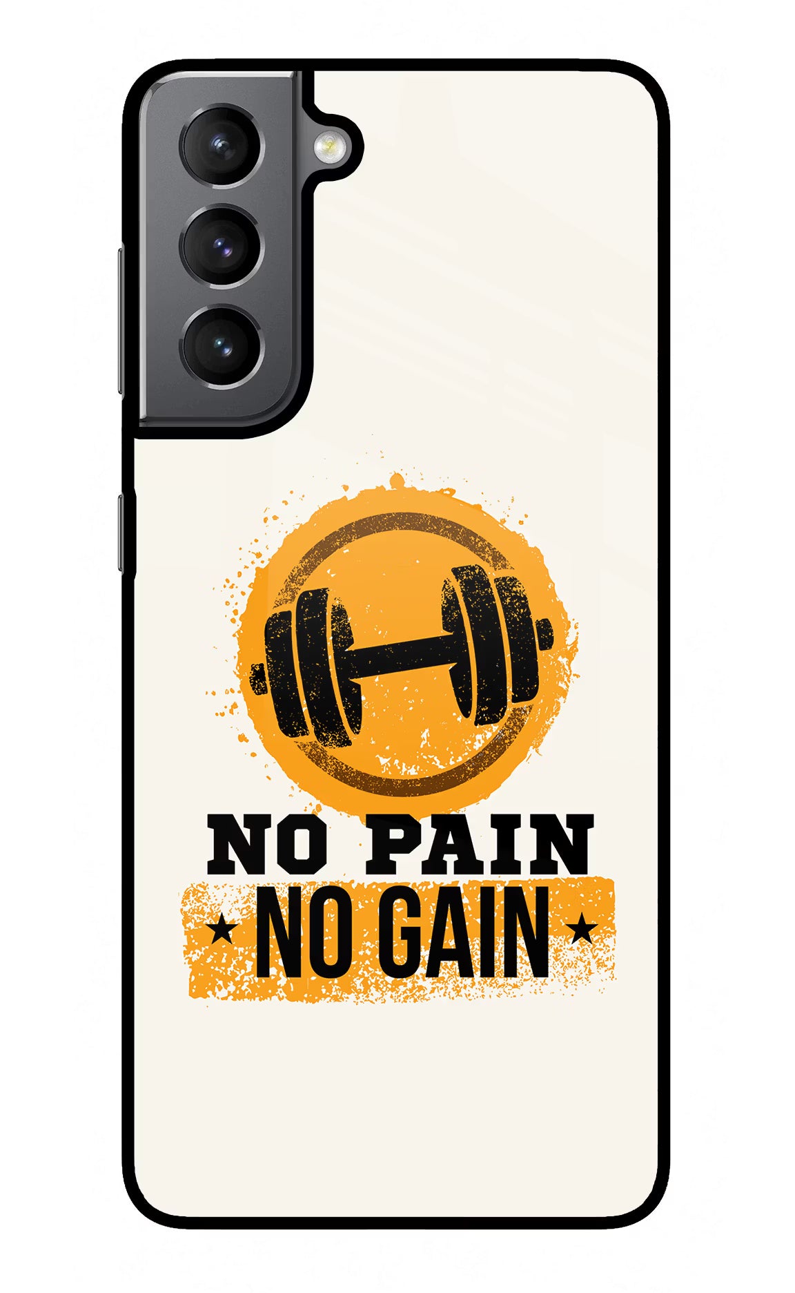 No Pain No Gain Samsung S21 Plus Glass Case Back Cover by Casekaro