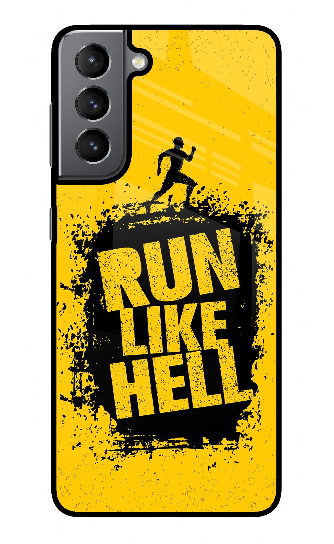 Run Like Hell Samsung S21 Plus Glass Case