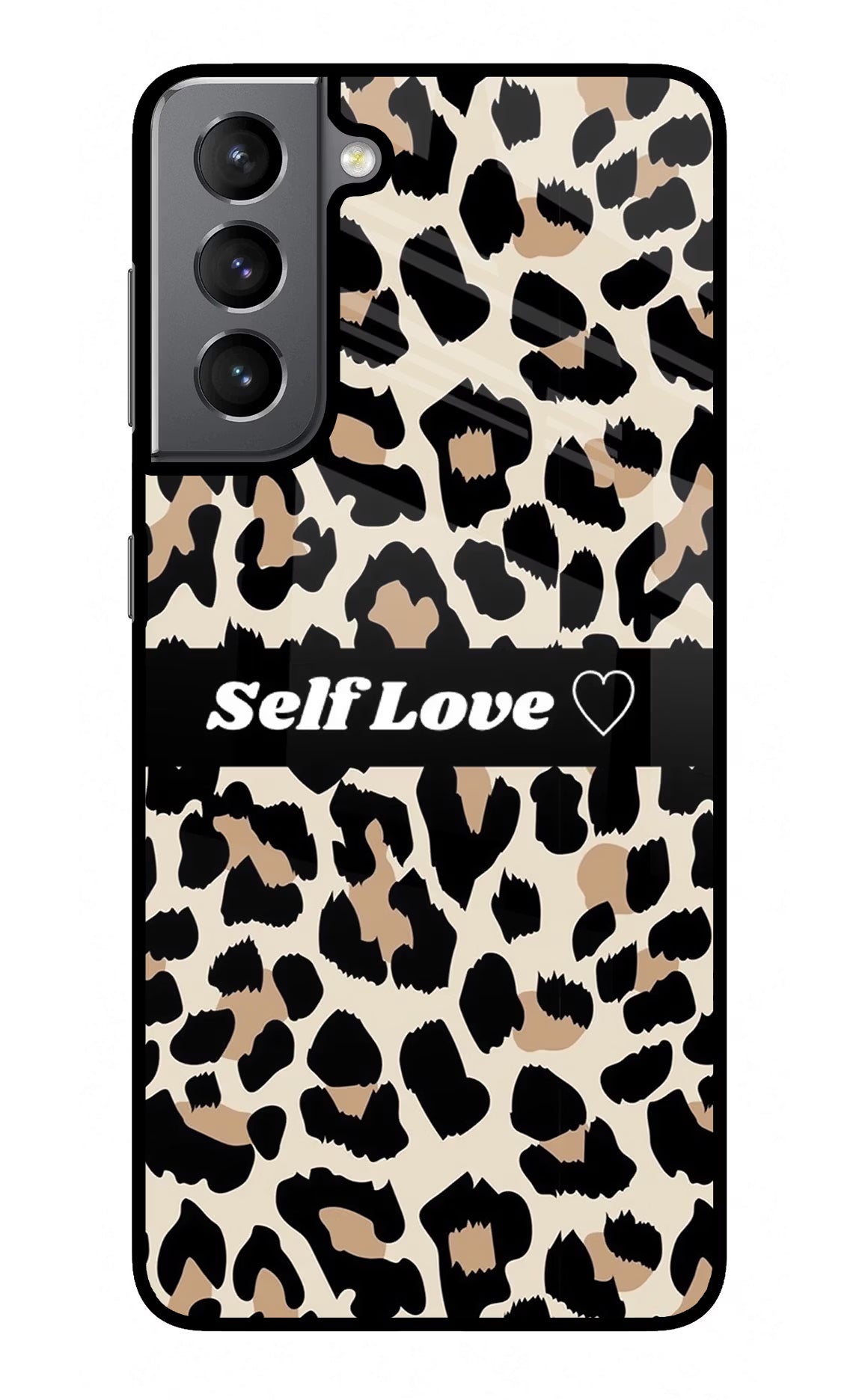 Leopard Print Self Love Samsung S21 Plus Glass Case Back Cover by Casekaro