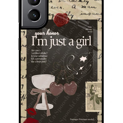 I am just a girl Samsung S21 Plus Glass Case