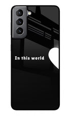 This World Samsung S21 Plus Glass Case