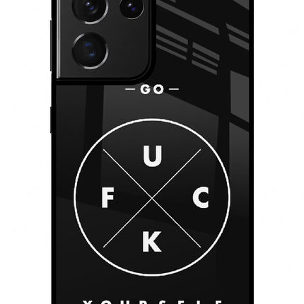 Go Fuck Yourself Samsung S21 Ultra Glass Case Back Cover by Casekaro