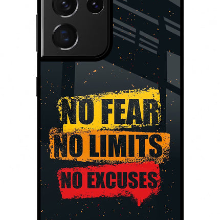 No Fear No Limits No Excuse Samsung S21 Ultra Glass Case
