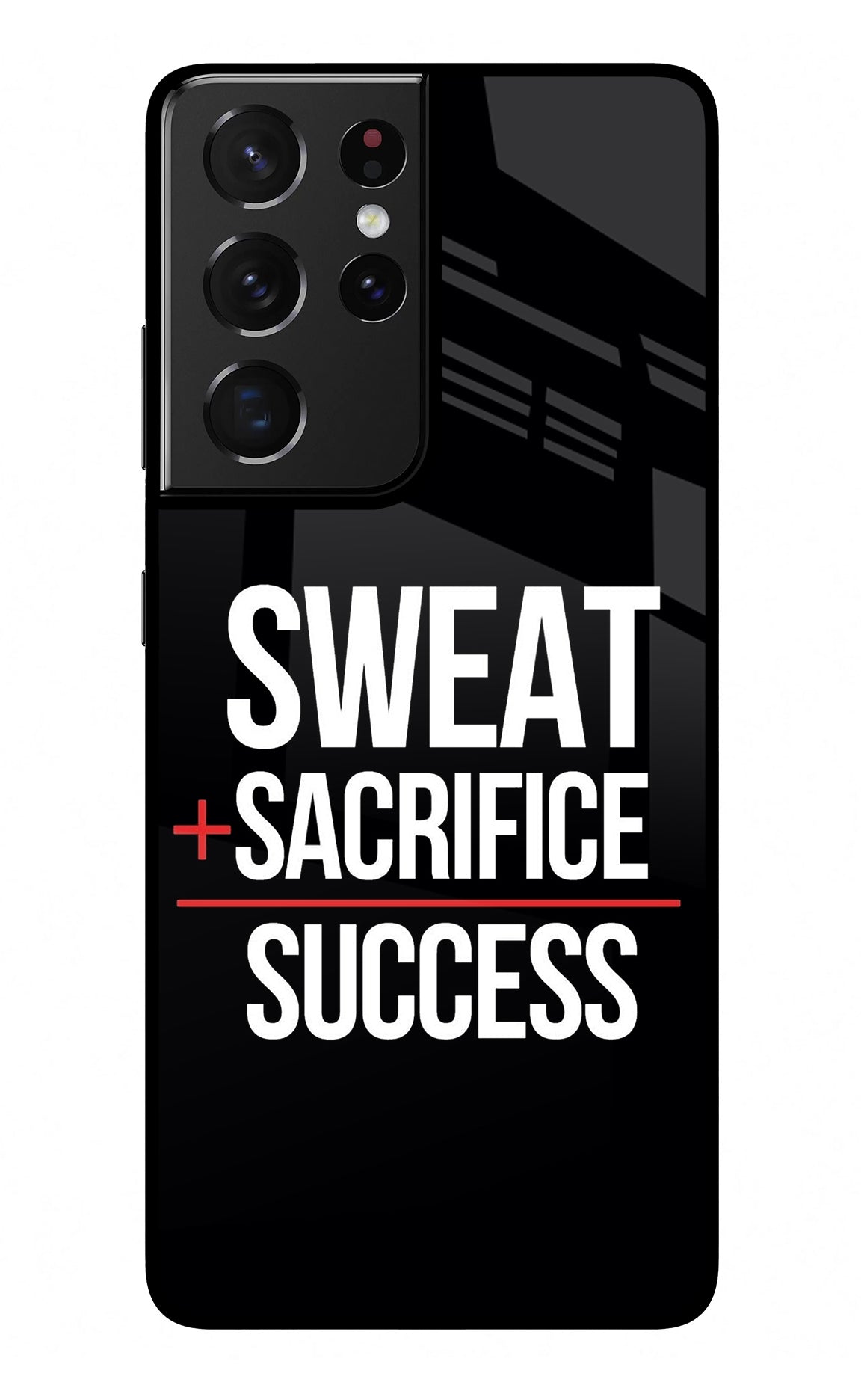 Sweat Sacrifice Success Samsung S21 Ultra Back Cover
