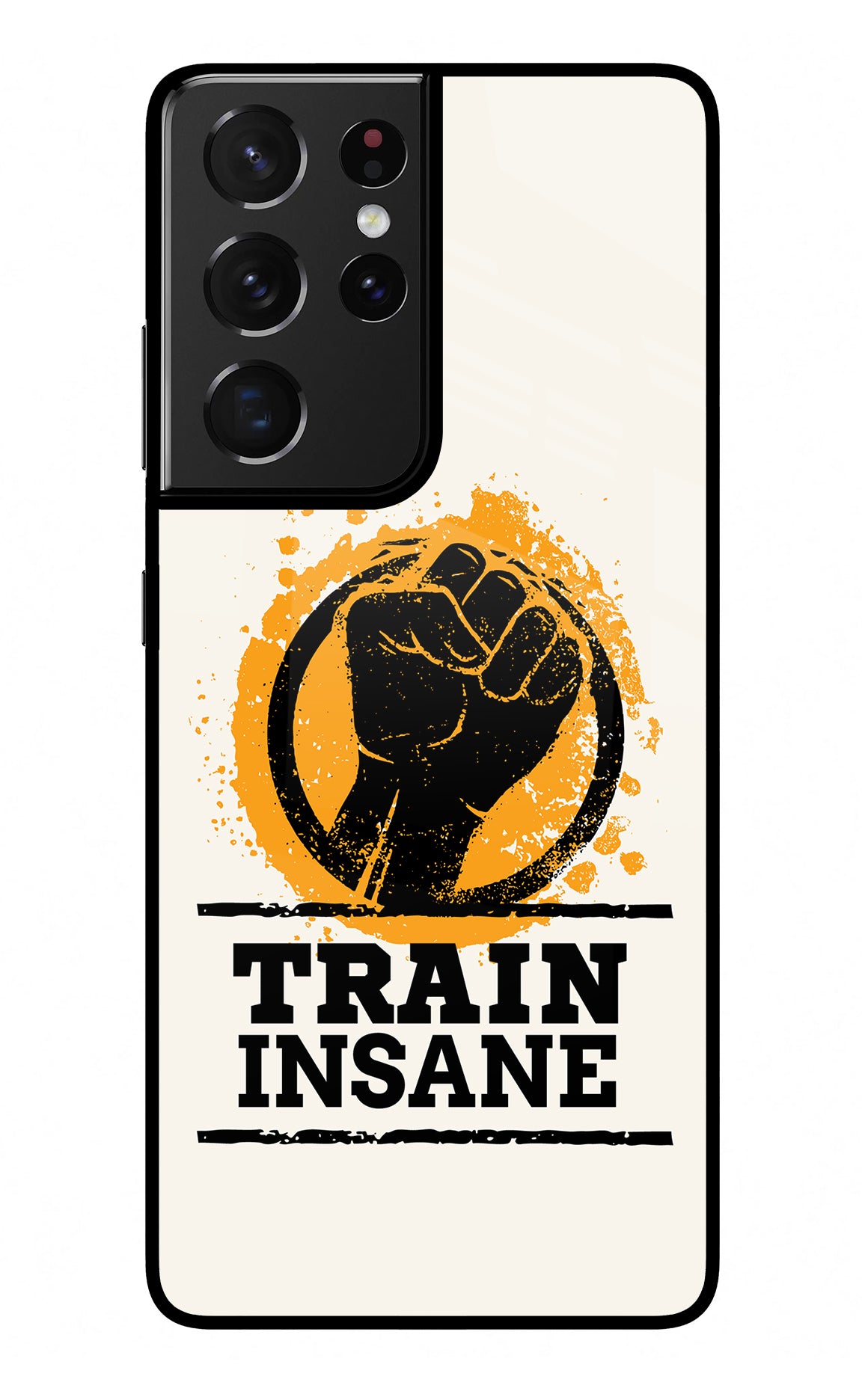 Train Insane Samsung S21 Ultra Back Cover