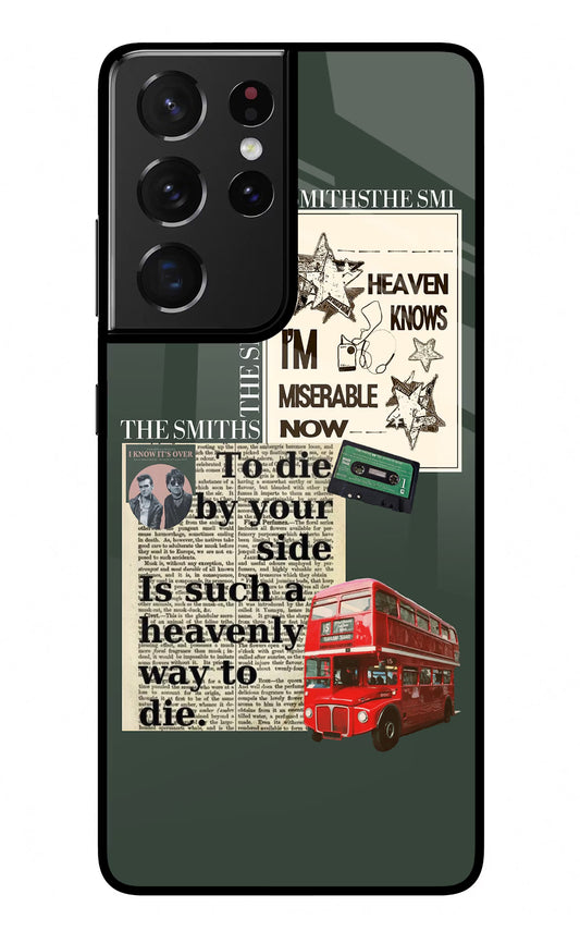 The Smiths Samsung S21 Ultra Glass Case