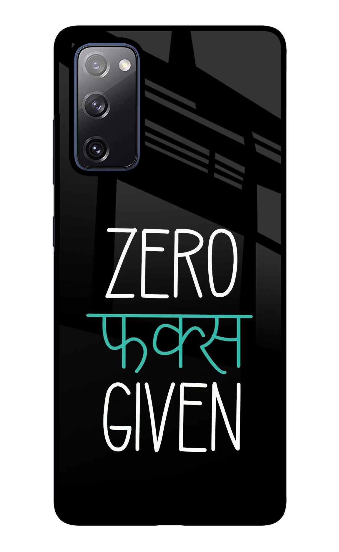 Zero Fucks Given Samsung S20 FE Glass Case Back Cover by Casekaro