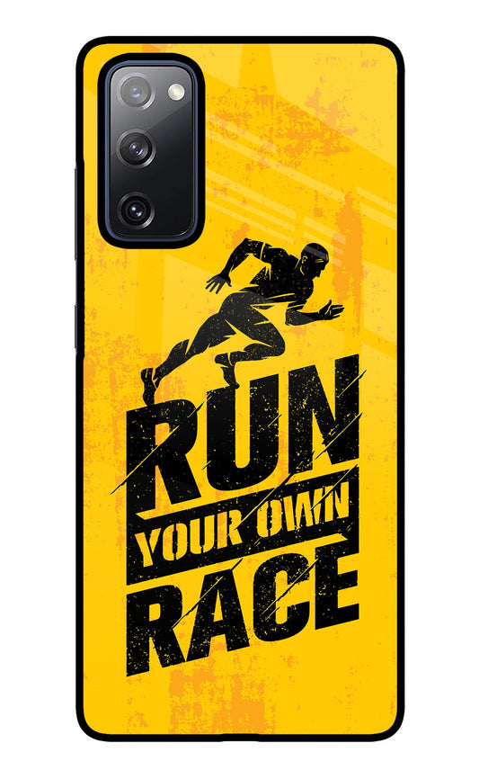 Run Your Own Race Samsung S20 FE Glass Case