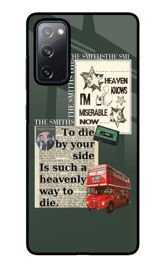 The Smiths Samsung S20 FE Glass Case