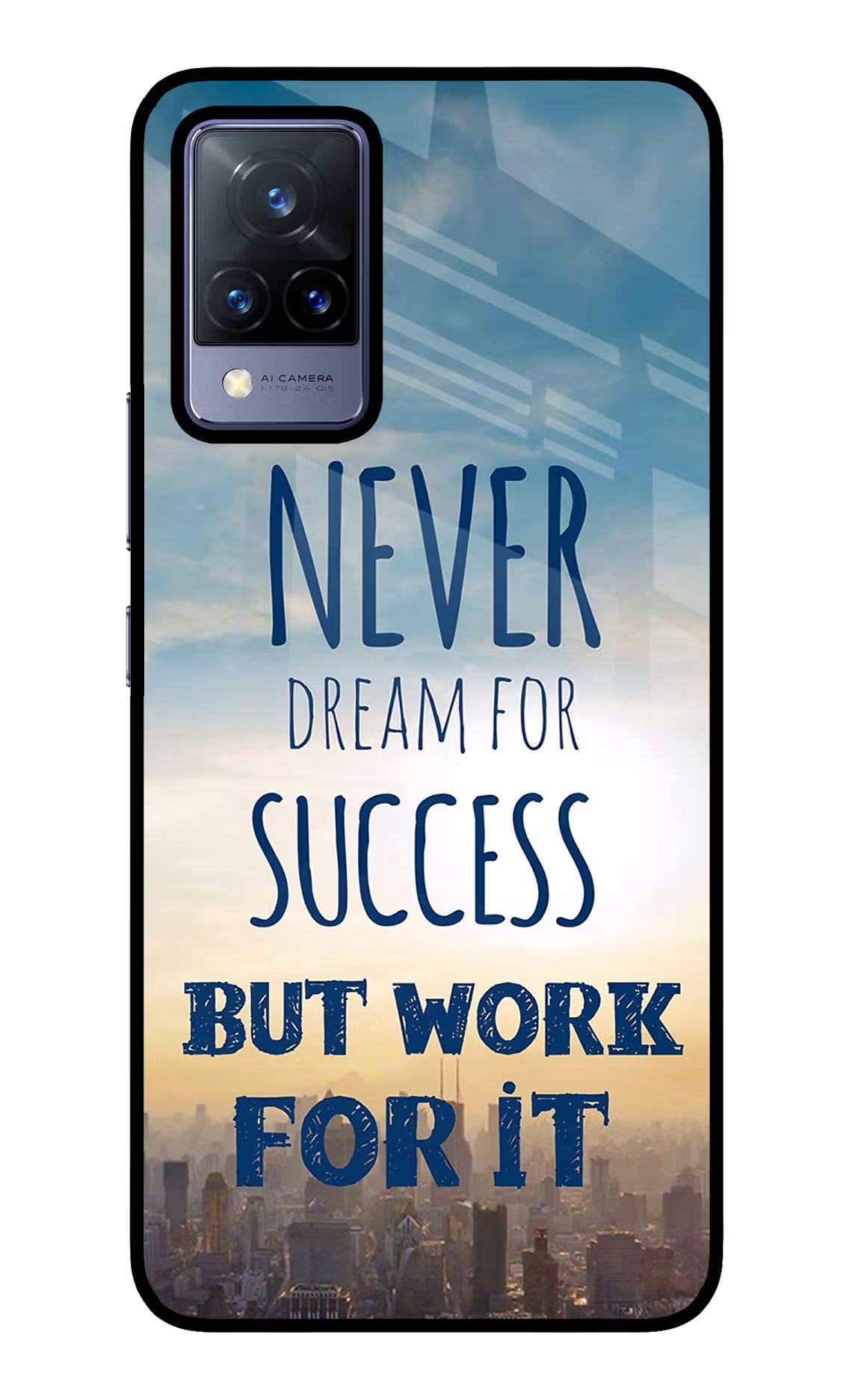 Never Dream For Success But Work For It Vivo V21 Glass Case Back Cover by Casekaro