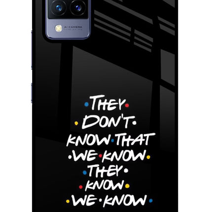 FRIENDS Dialogue Vivo V21 Glass Case Back Cover by Casekaro