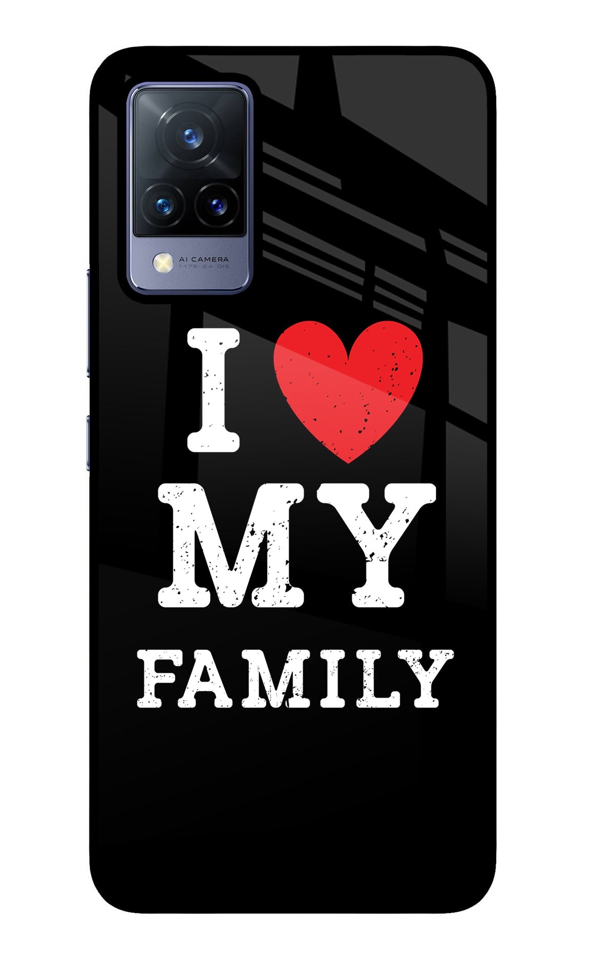 I Love My Family Vivo V21 Back Cover