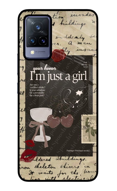 I am just a girl Vivo V21 Glass Case