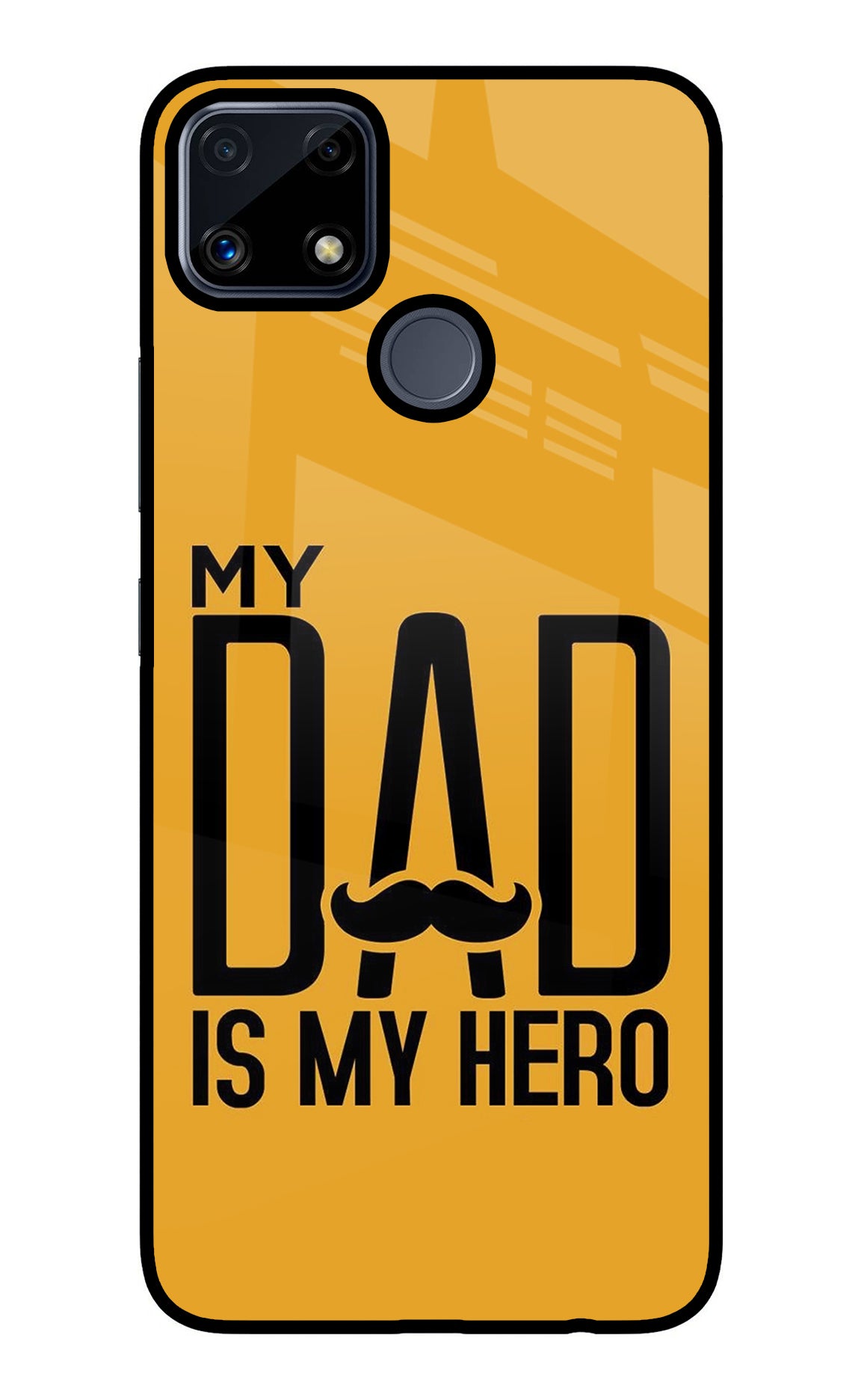 My Dad Is My Hero Realme C25/C25s Glass Case