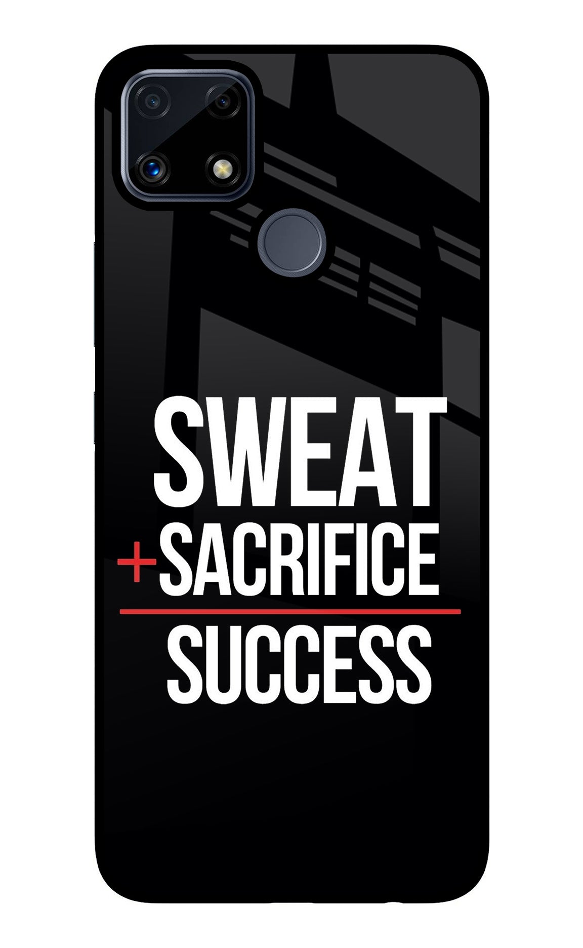 Sweat Sacrifice Success Realme C25/C25s Back Cover