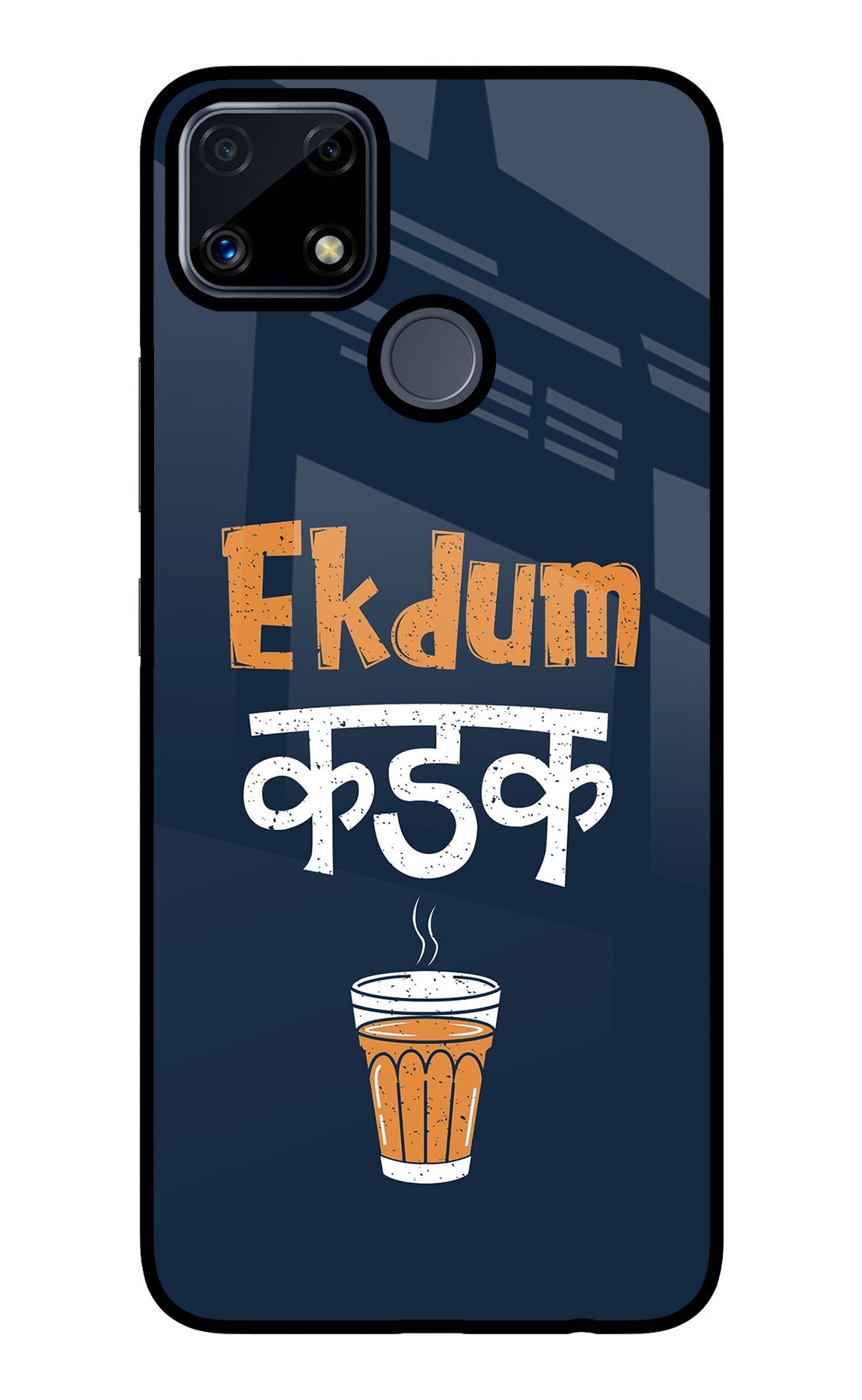 Ekdum Kadak Chai Realme C25/C25s Back Cover