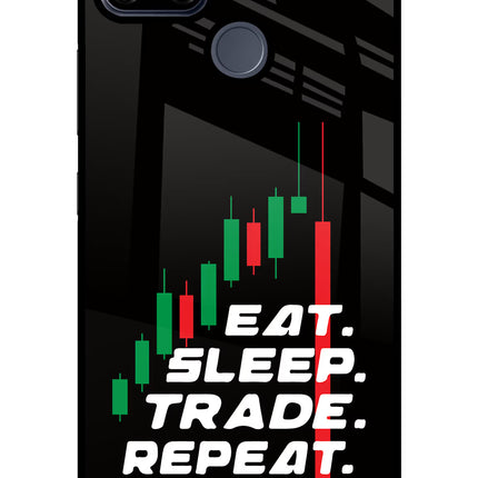 Eat Sleep Trade Repeat Realme C25/C25s Glass Case