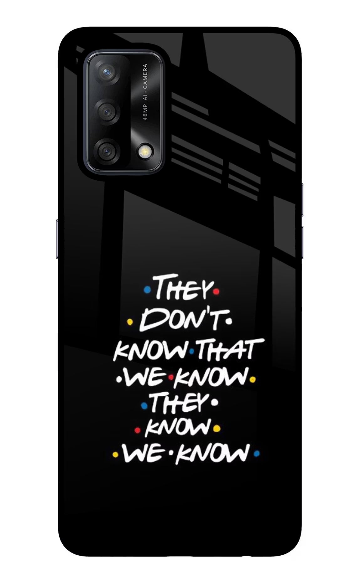 FRIENDS Dialogue Oppo F19/F19s Glass Case Back Cover by Casekaro