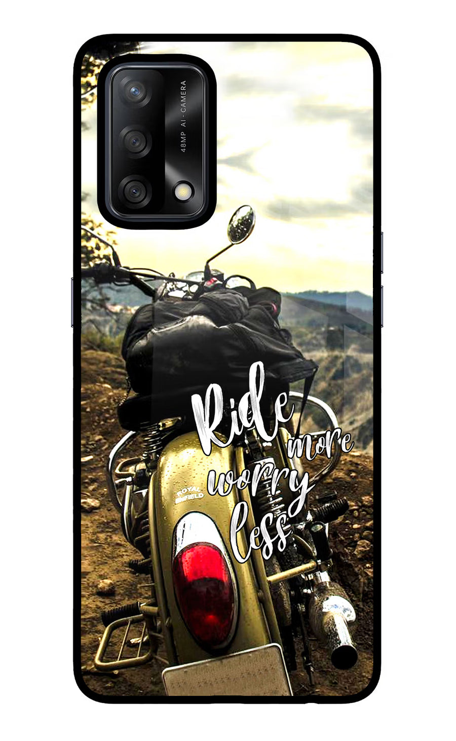 Ride More Worry Less Oppo F19/F19s Back Cover, Glass case