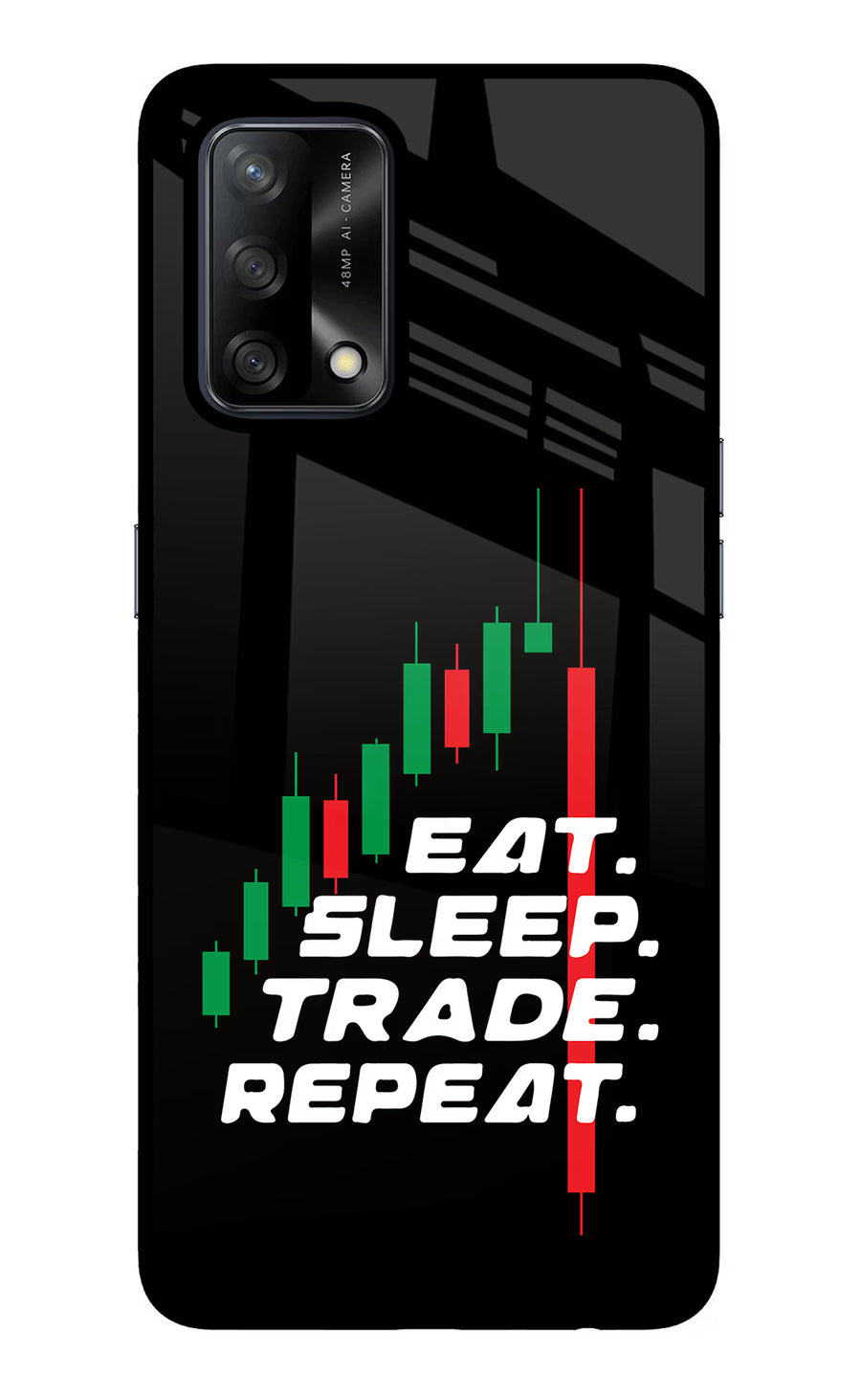 Eat Sleep Trade Repeat Oppo F19/F19s Back Cover, Glass case