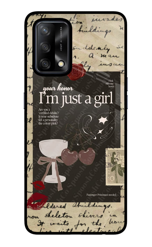I am just a girl Oppo F19/F19s Glass Case