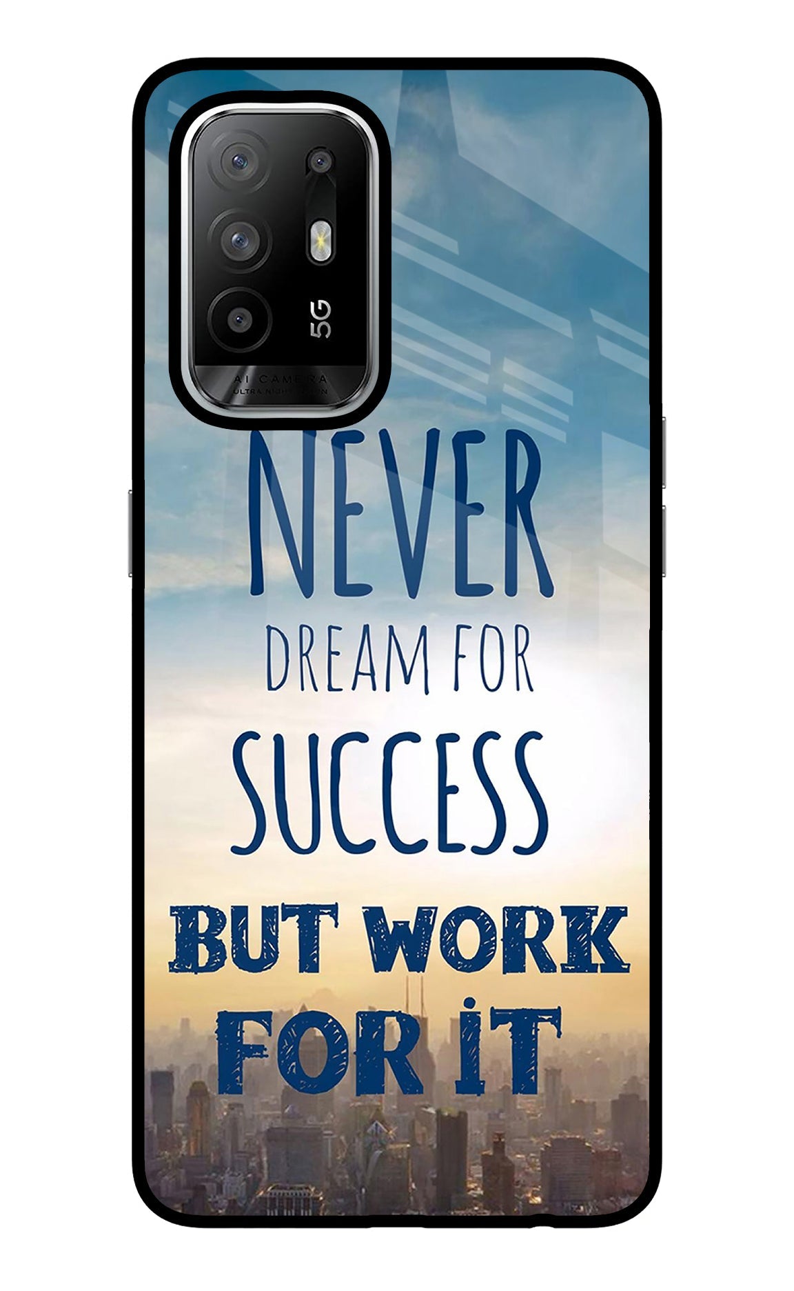 Never Dream For Success But Work For It Oppo F19 Pro+ Glass Case