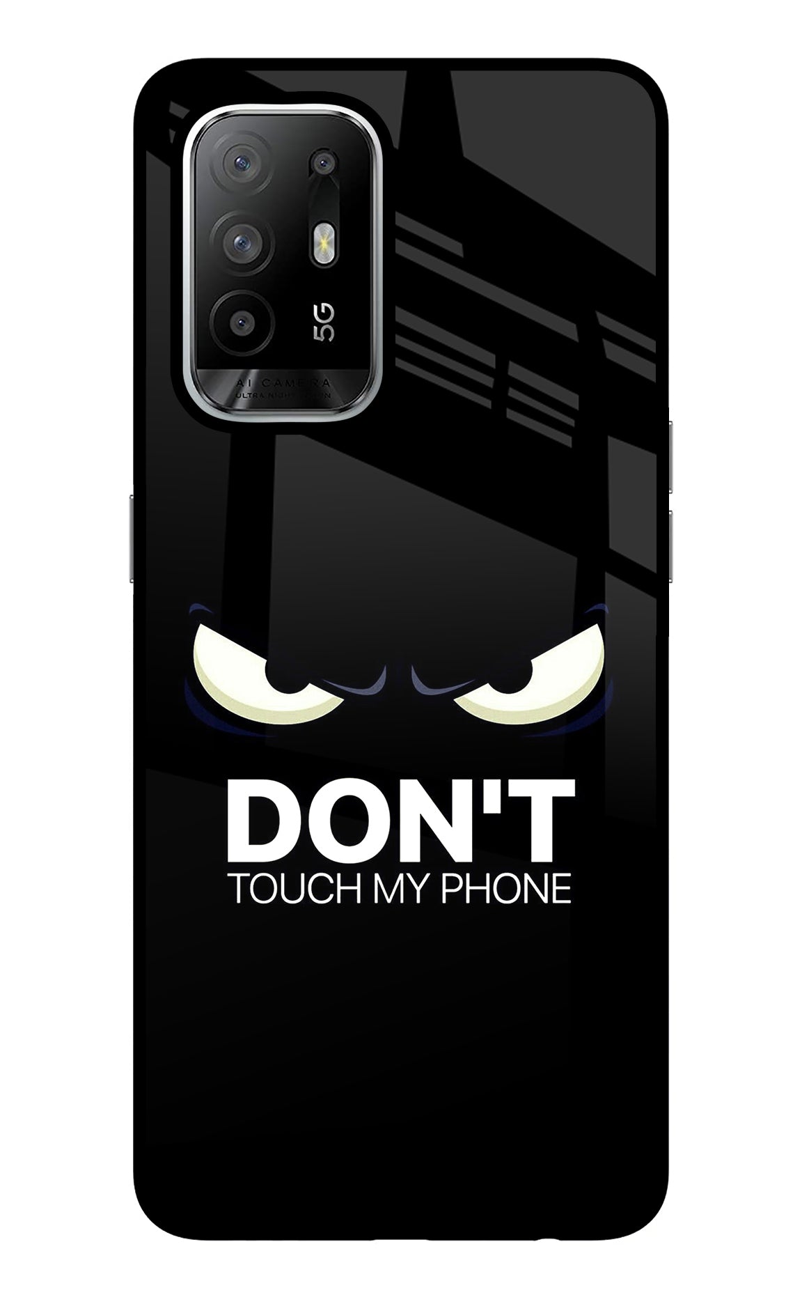 Don'T Touch My Phone Oppo F19 Pro+ Back Cover