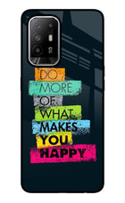 Do More Of What Makes You Happy Oppo F19 Pro+ Glass Case