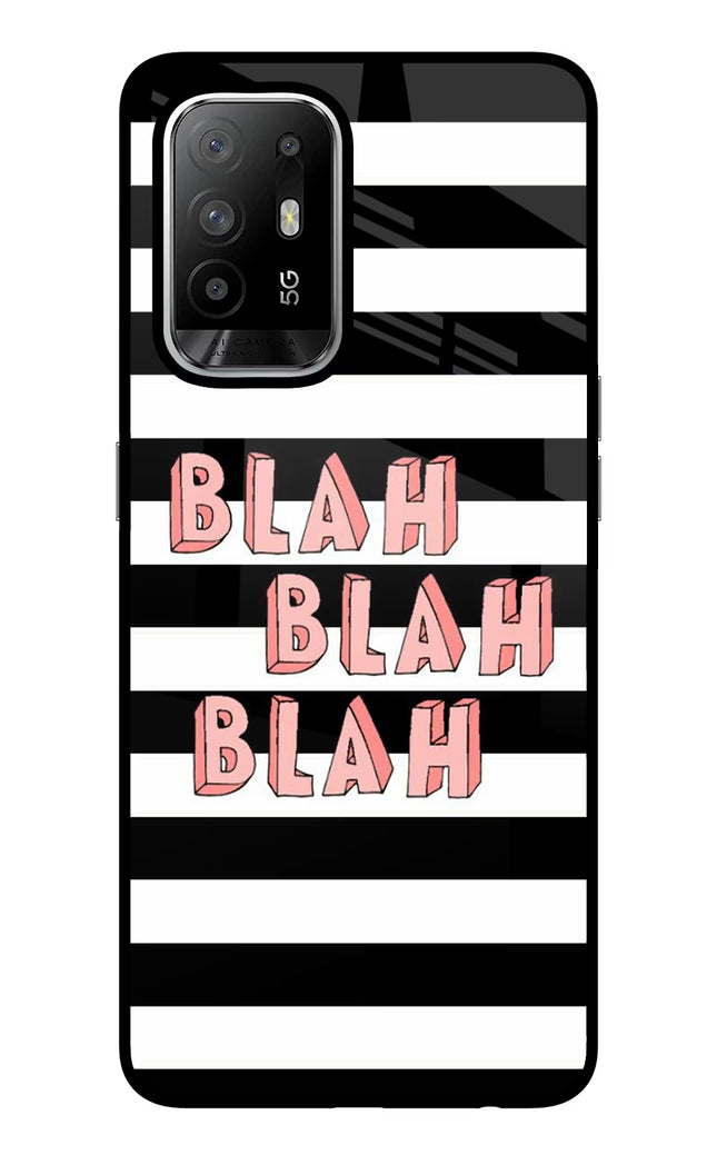 Blah Blah Blah Oppo F19 Pro+ Glass Case
