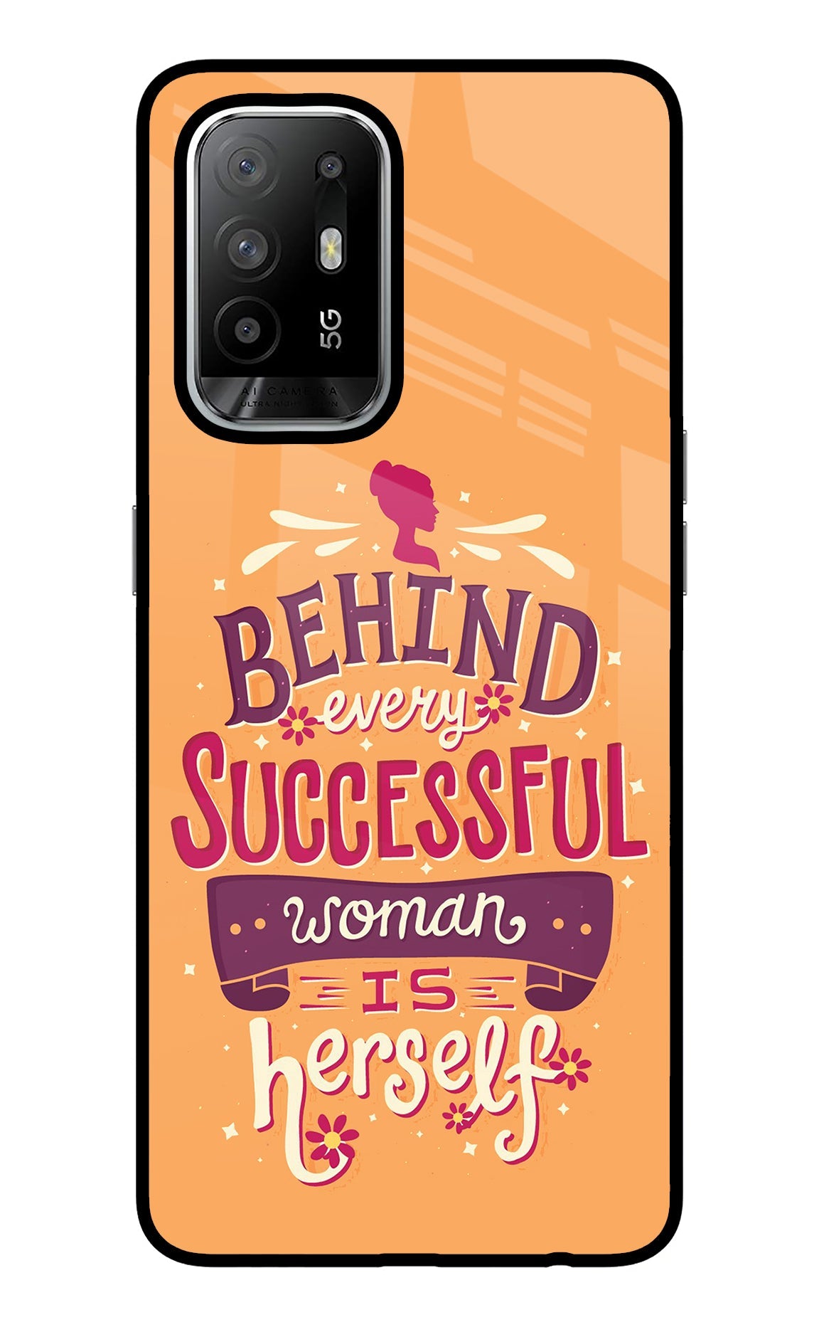 Behind Every Successful Woman There Is Herself Oppo F19 Pro+ Back Cover