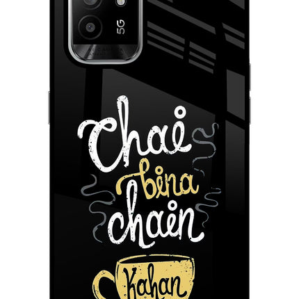 Chai Bina Chain Kaha Re Oppo F19 Pro+ Glass Case Back Cover by Casekaro