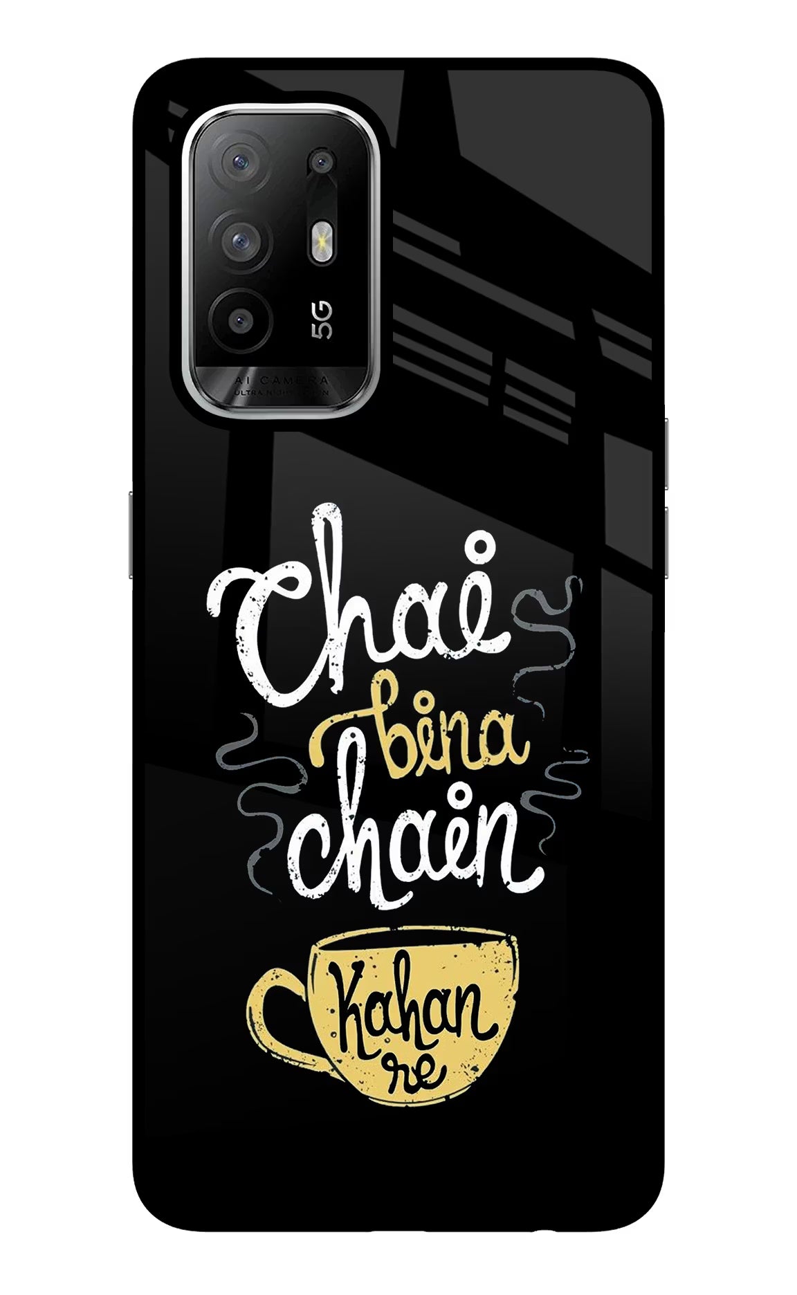 Chai Bina Chain Kaha Re Oppo F19 Pro+ Glass Case Back Cover by Casekaro