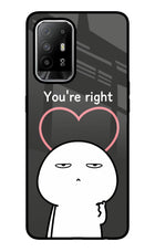 You're Right Oppo F19 Pro+ Glass Case