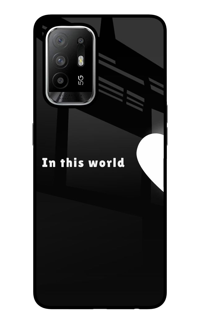 This World Oppo F19 Pro+ Glass Case