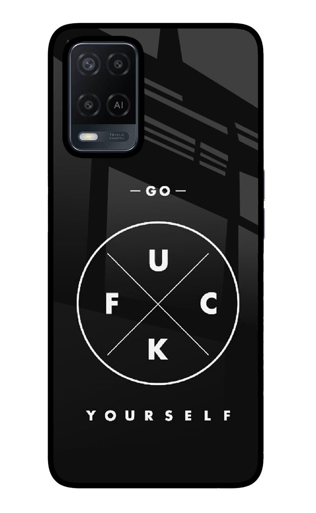 Go Fuck Yourself Oppo A54 Glass Case Back Cover by Casekaro