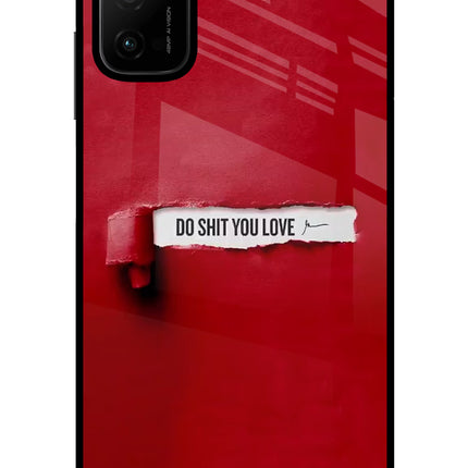 Do Shit You Love Poco M3 Pro 5G Glass Case