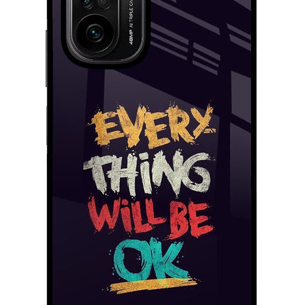 Everything Will Be Ok Mi 11X/11X Pro Glass Case Back Cover by Casekaro