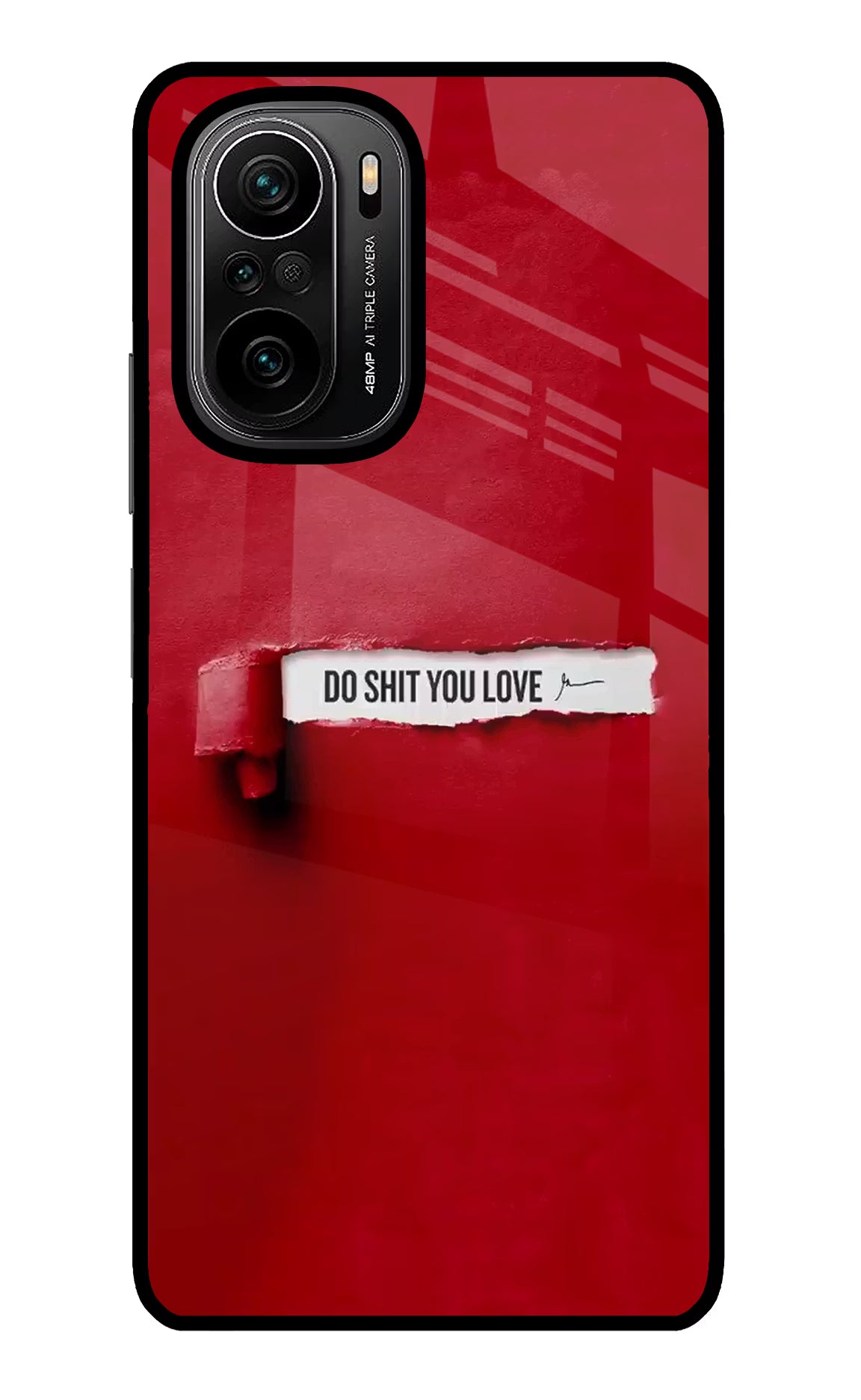 Do Shit You Love Mi 11X/11X Pro Glass Case Back Cover by Casekaro