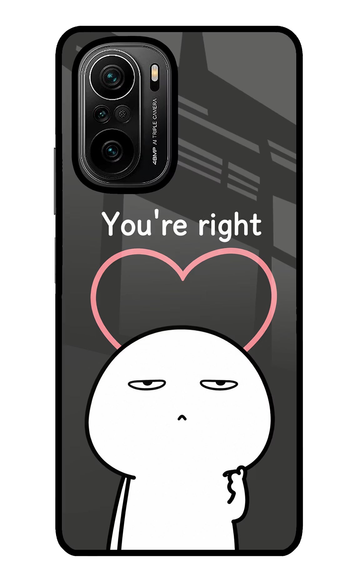 You're Right Mi 11X/11X Pro Glass Case