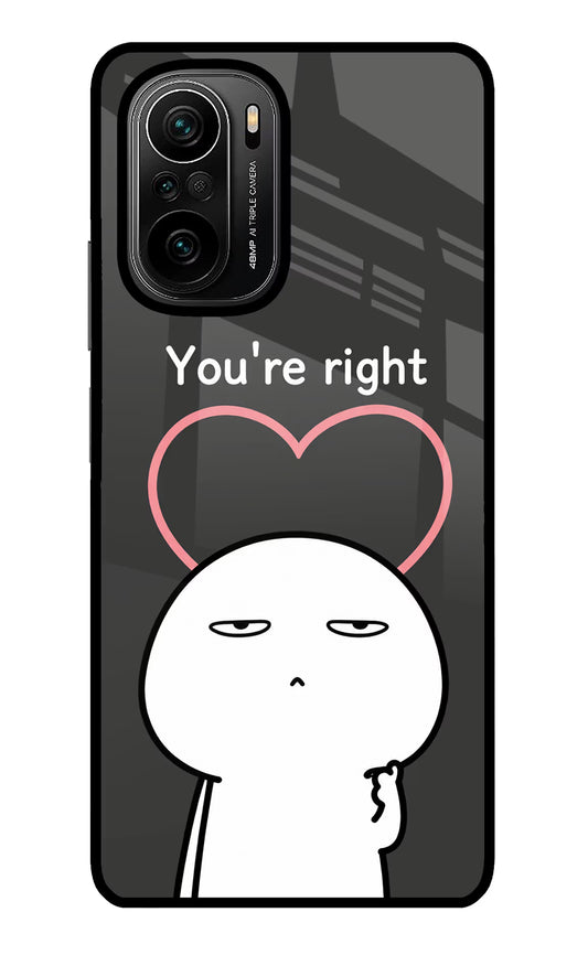 You're Right Mi 11X/11X Pro Glass Case