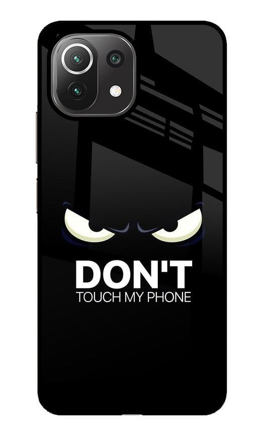Don'T Touch My Phone Mi 11 Lite Glass Case