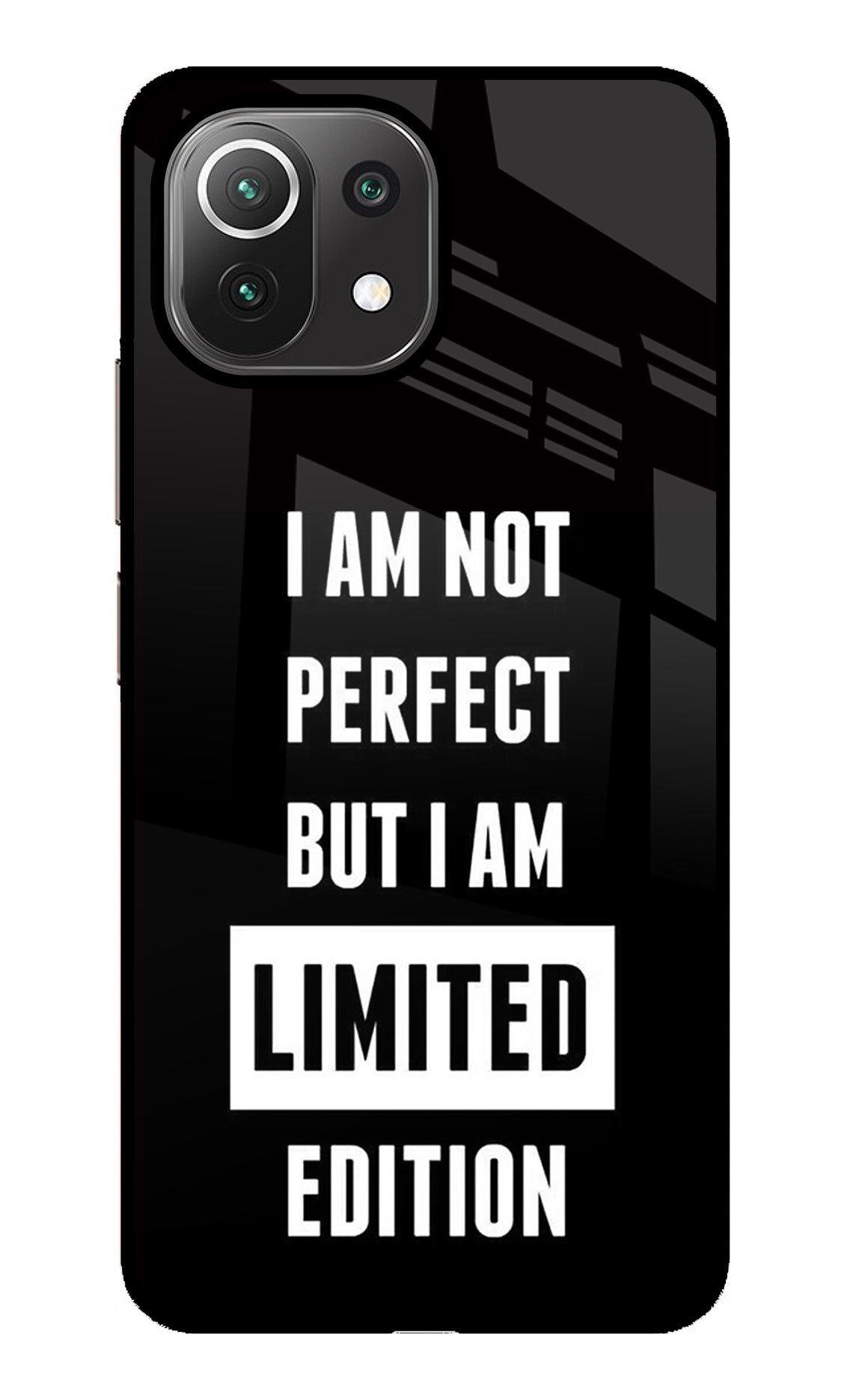 I Am Not Perfect But I Am Limited Edition Mi 11 Lite Back Cover