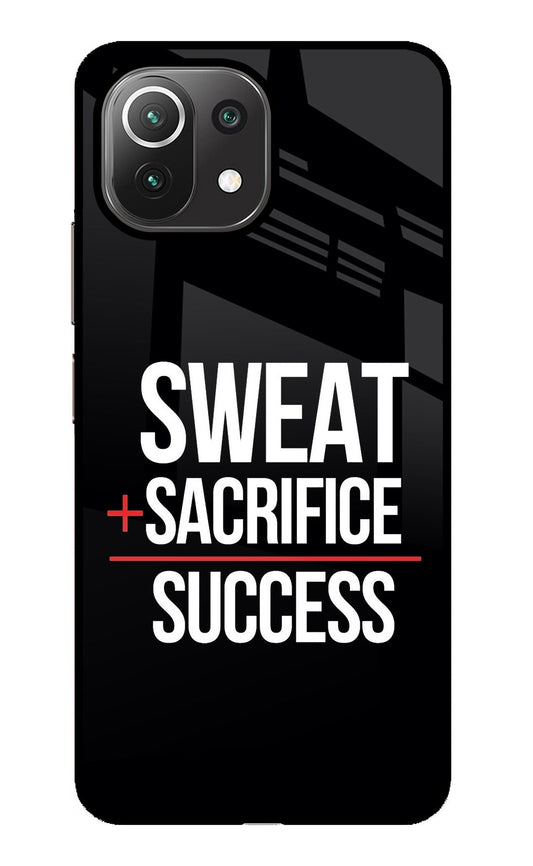 Sweat Sacrifice Success Mi 11 Lite Glass Case