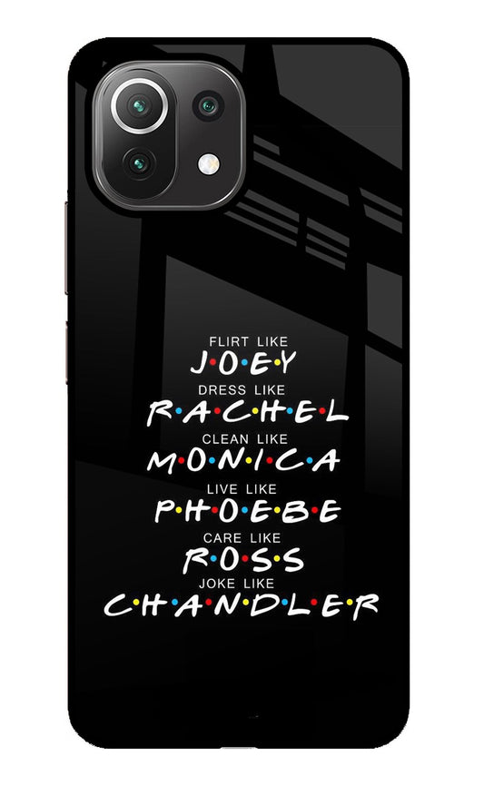 FRIENDS Character Mi 11 Lite Glass Case