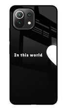 This World Mi 11 Lite Glass Case
