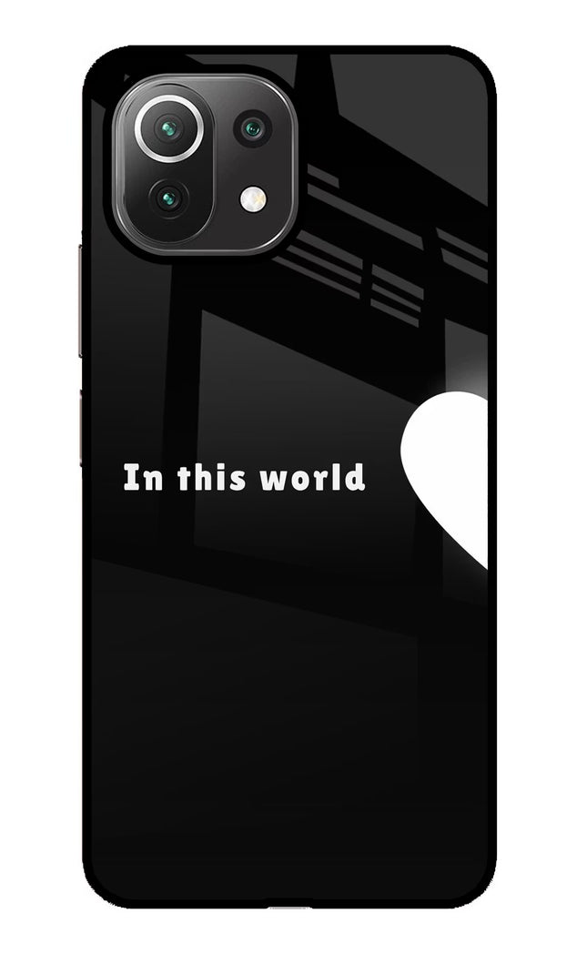 This World Mi 11 Lite Glass Case