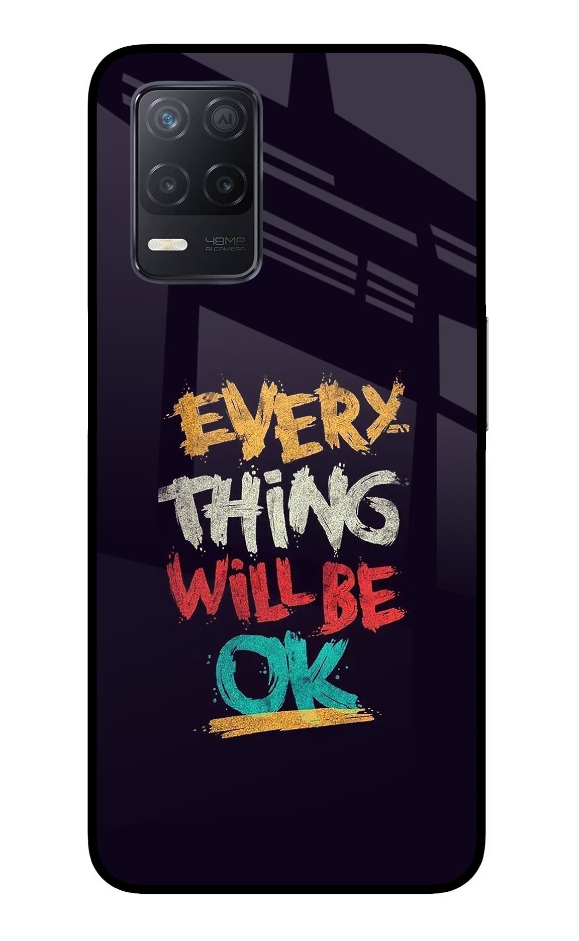 Everything Will Be Ok Realme 8 5G/8s 5G Glass Case Back Cover by Casekaro