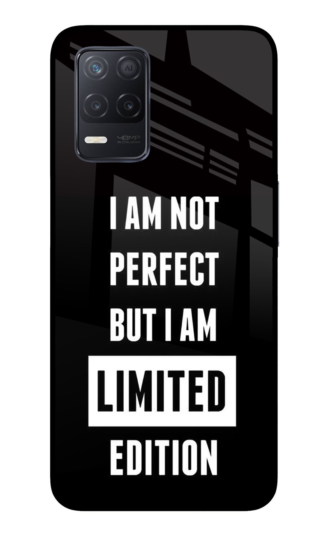 I Am Not Perfect But I Am Limited Edition Realme 8 5G/8s 5G Glass Case